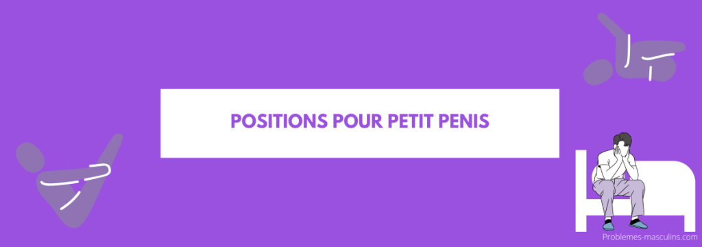 position petit penis
